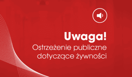 Nowe ostrzeżenia GIS. Tego produktu nie można spożywać pod żadnym pozorem